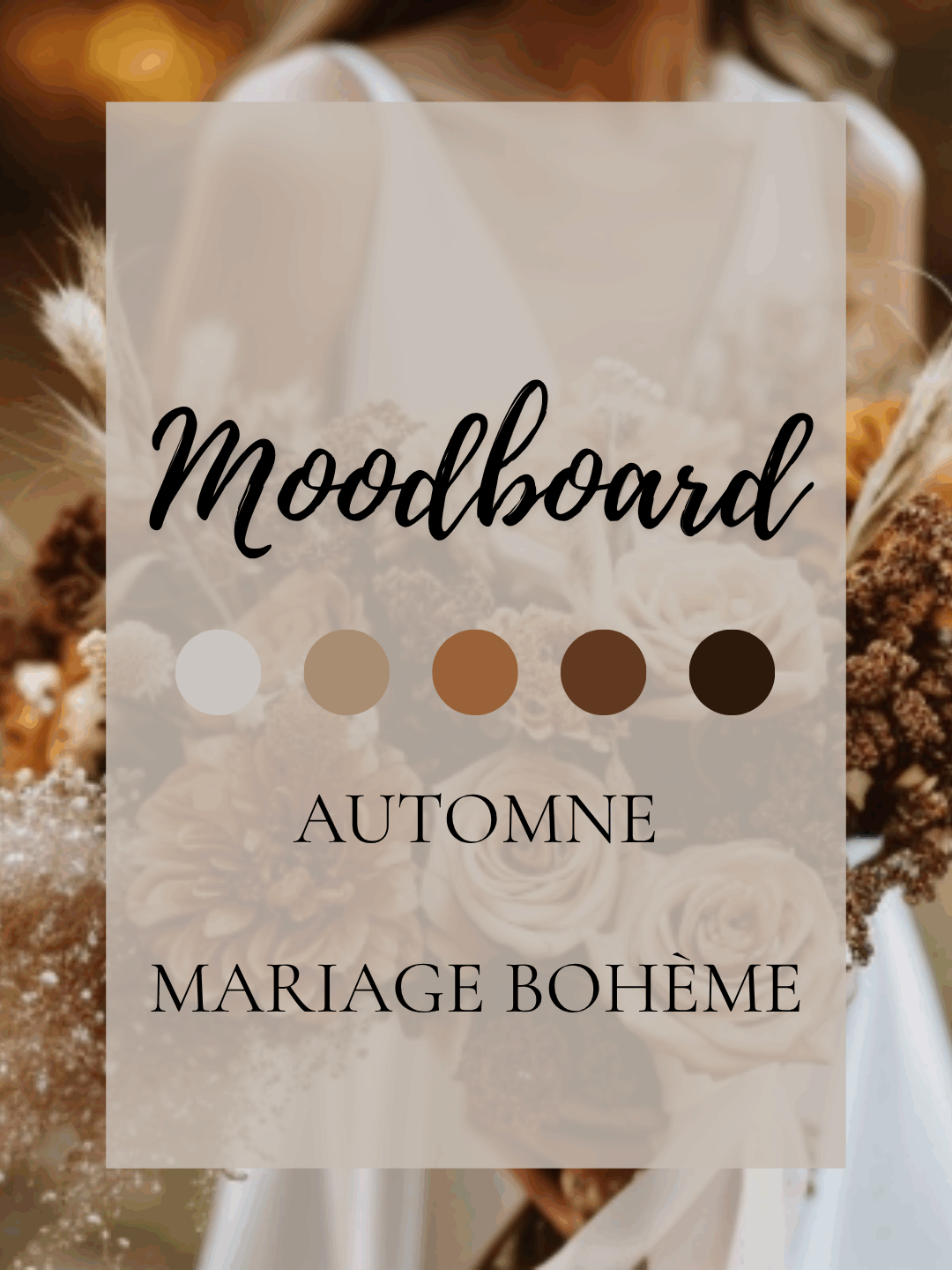 Folk&Curious : Moodboard pour mariage bohème. Palette de couleurs pour un thème d'automne avec bouquet de fleurs séchées.