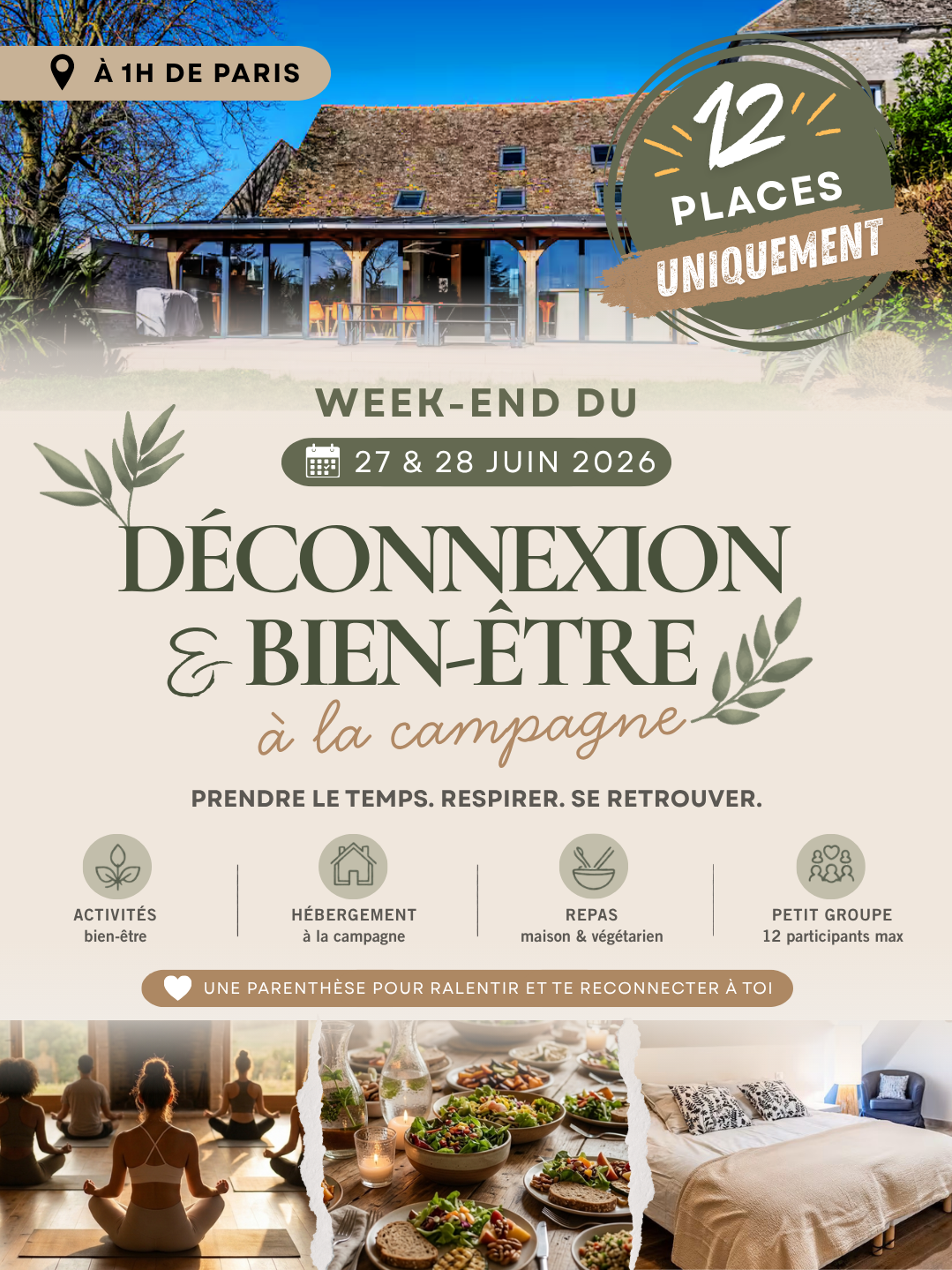 Week-end Déconnexion à la campagne (1h de Paris) 27 et 28 juin 2026
